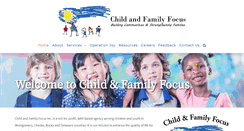 Desktop Screenshot of childandfamilyfocus.org